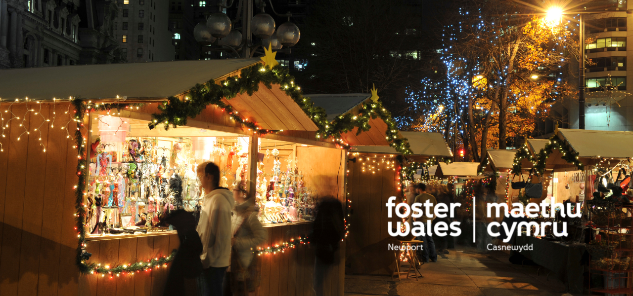 The Best Christmas Markets in Newport foster wales newport